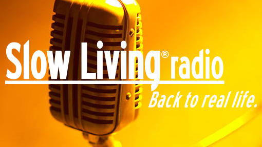 Slow Living Radio